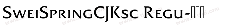 SweiSpringCJKsc Regu字体转换